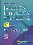 Robbins y Cotran - Patología Esctructural y Funcional 7ma Edición 📖
