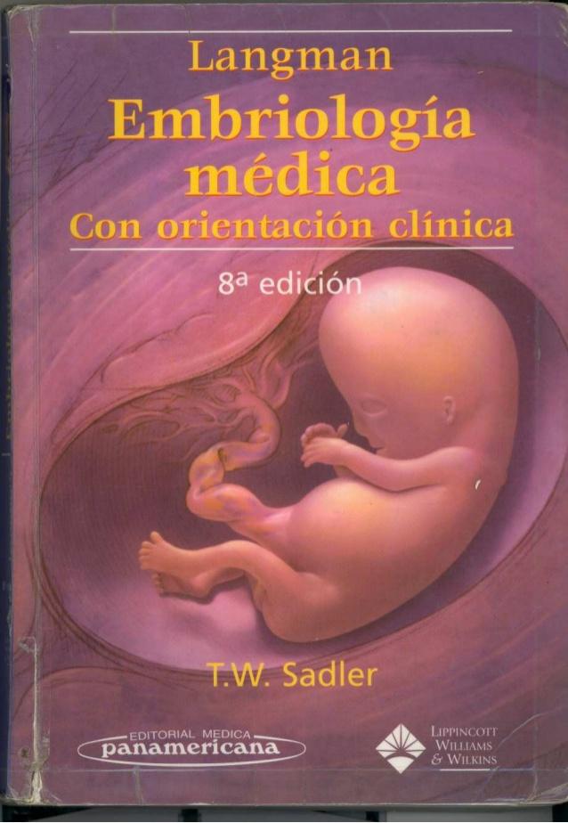 Embriología Médica - 8va. Edición - Sadler, T.W. - Langman 📖 - World Medic's