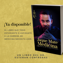 Load image into Gallery viewer, OFERTA: Jaque Mate Medicina: Un libro del Dr. Esteban Contreras Salinas

